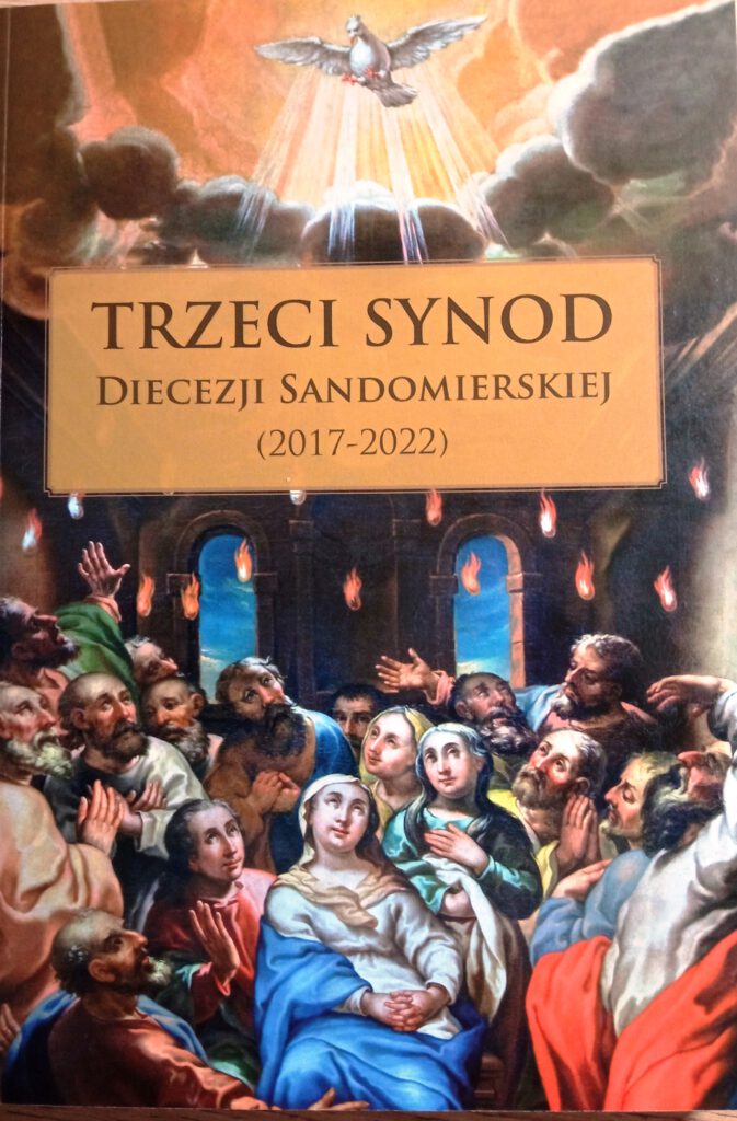 link do pobrania: content/uploads/2022/08/Trzeci-synod-diecezji-sandomierskiej.pdf?fbclid=IwAR3sgXbw7NkaDWIwnaje0ssUENOk4MAaMfmYW0qOOifoJpvKbXMpauaK8oE